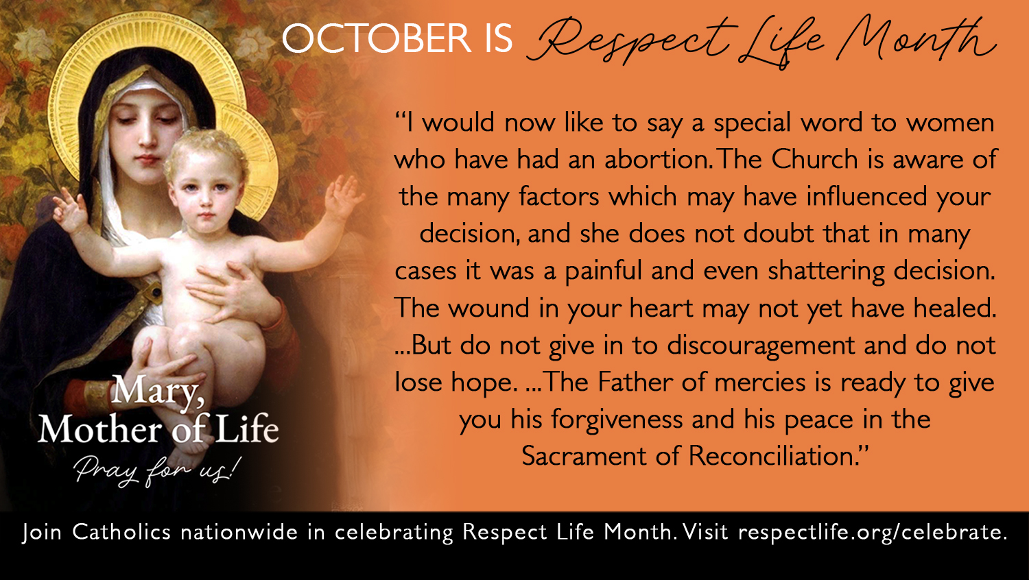 October is Respect Life Month ~ Week #3